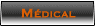 medical